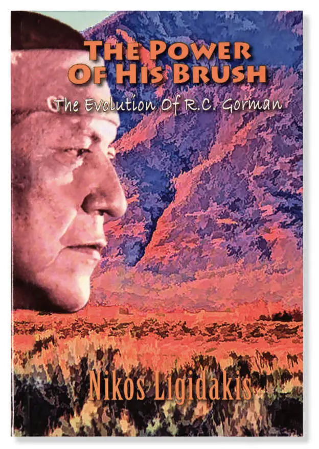 Power of the Brush Book - R.C. Gorman The Power of His Brush : R.C. Gorman